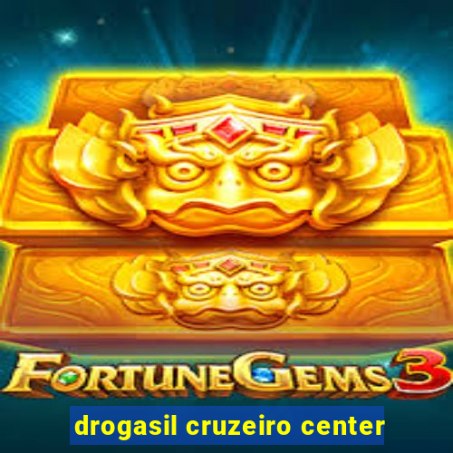 drogasil cruzeiro center